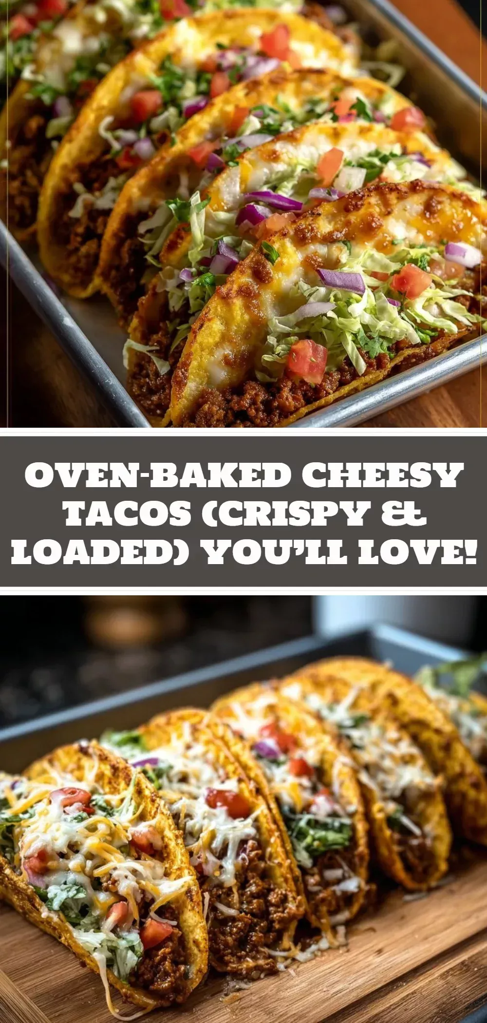 10 Easy Recipes Anyone Can Make at Home - 9. Oven Baked Tacos 1